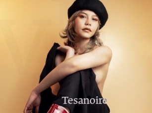Tesanoire
