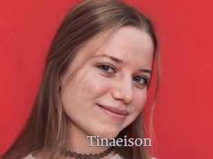 Tinaeison