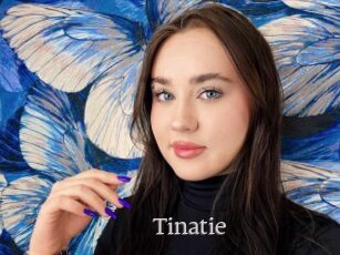 Tinatie