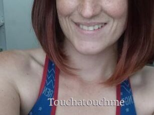 Touchatouchme