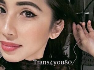 Trans4you80