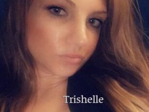 Trishelle