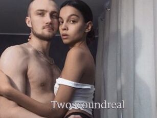 Twoscoundreal