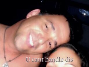 U_cant_handle_dis