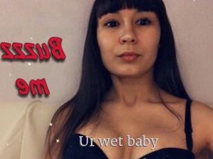 Ur_wet_baby
