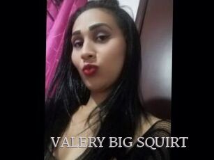 VALERY_BIG_SQUIRT