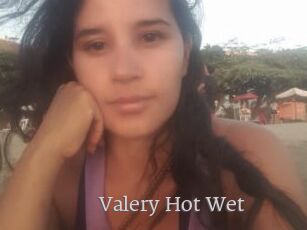 Valery_Hot_Wet