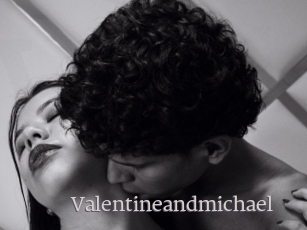 Valentineandmichael