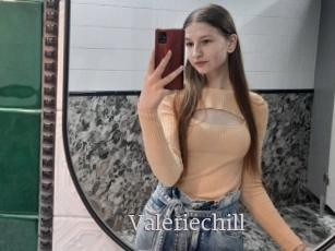 Valeriechill