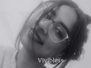 Vivibless