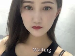 Waiting