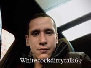 Whitecockdirtytalk69