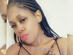 Wetslayx