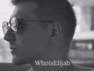 WhoisElijah