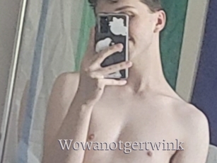 Wowanotgertwink