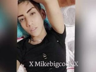 X_Mikebigcock_X