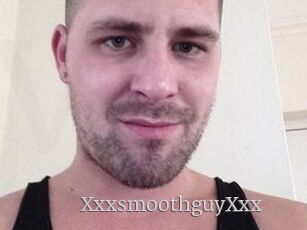 XxxsmoothguyXxx