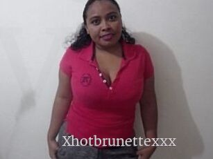 Xhotbrunettexxx