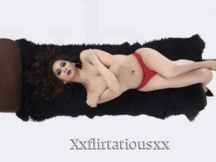 Xxflirtatiousxx