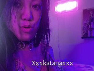 Xxxkatanaxxx