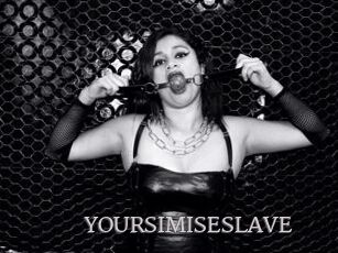 YOURSIMISESLAVE