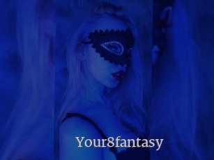 Your8fantasy