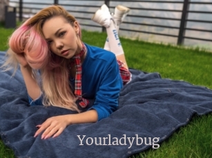 Yourladybug
