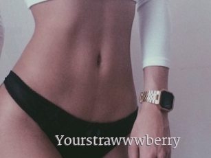 Yourstrawwwberry